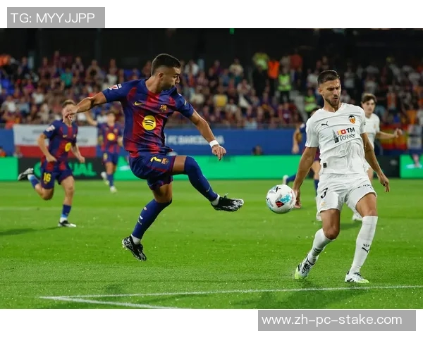 巴伦西亚主场迎战巴萨双方争夺西甲争冠关键战役 巴伦西亚主场迎战巴萨双方争夺西甲争冠关键战役